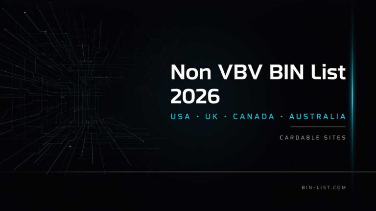 Non VBV BIN list 2026 showing USA UK Canada Australia BINs and cardable sites