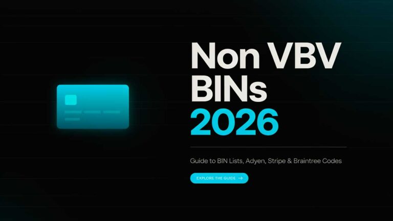Non VBV BINs 2026: Guide to BIN Lists, Adyen, Stripe, Braintree Codes Non VBV BINs 2026 guide to BIN lists Adyen Stripe Braintree codes for USA UK Canada Australia